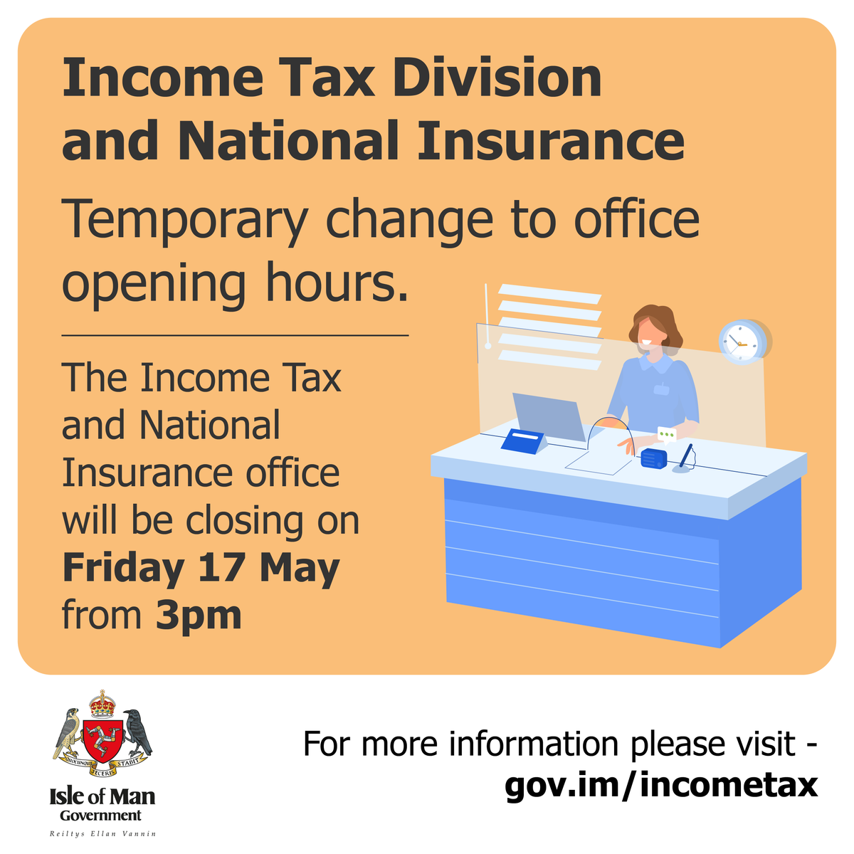 The Income Tax public counter will be closing at 3pm on 17 May for staff training. Where possible, customers are encouraged to use the Online Tax Services at gov.im/onlineservices Further contact information can be found on the Government website: gov.im/categories/tax…