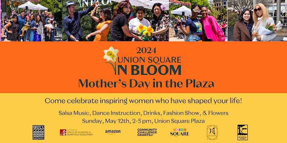@UnionSquareSF in Bloom Mother's Day Event on 5/12 from 2-5PM: tinyurl.com/bdecymhy