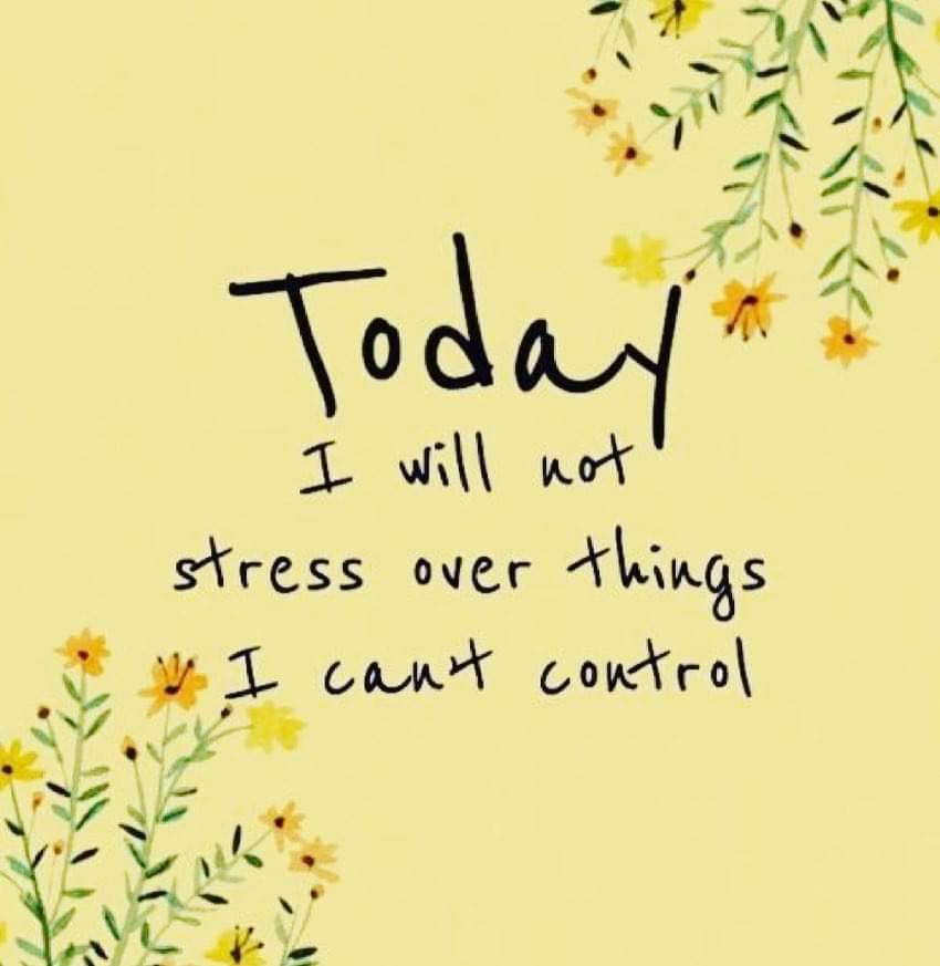 Today I will not stress over the things I can't control. #anorexia #anxiety #anemia #eatingdisorder #recovery #nevergiveup #AlwaysKeepFighting #fibromyalgia #cfsme