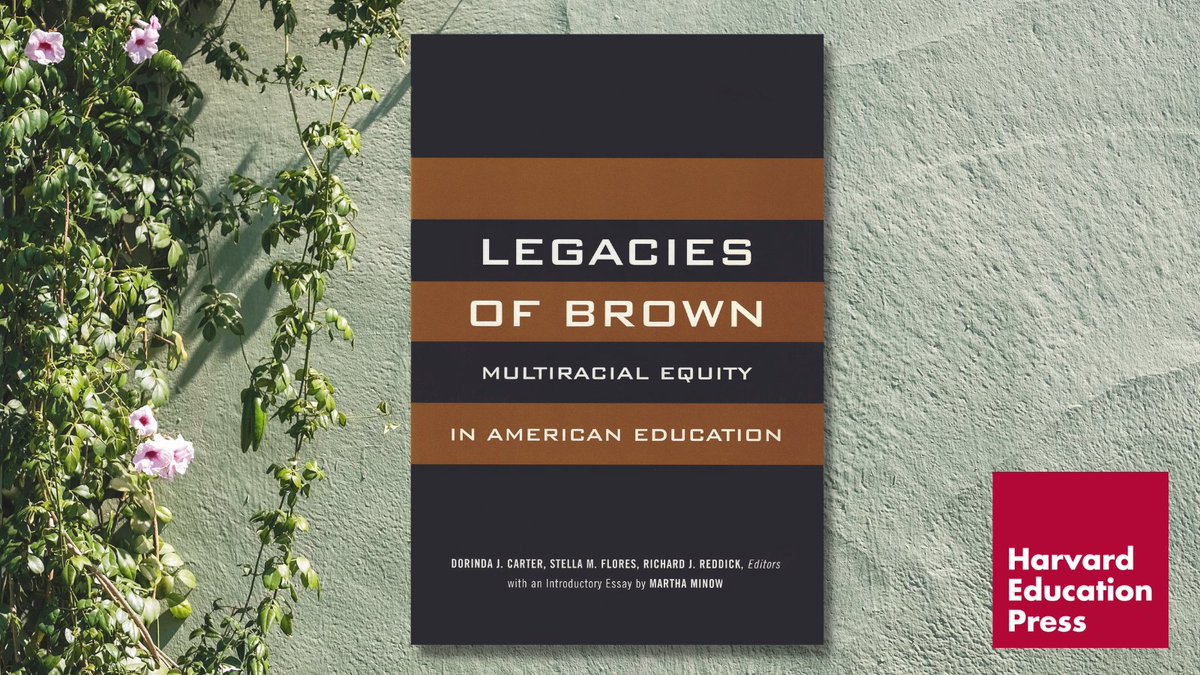 Harvard Education Press (@harvard_ed_pub) on Twitter photo LEGACIES OF BROWN edited by Dorinda J. Carter, Stella M. Flores, and <a href="/DrRichReddick/">Dr. Richard Reddick</a> is a unique contribution to our current reassessment of the Brown v. Board of Education decision and its many consequences for American education and society. Learn more: bit.ly/4bdFcxc LEGACIES OF BROWN edited by Dorinda J. Carter, Stella M. Flores, and <a href="/DrRichReddick/">Dr. Richard Reddick</a> is a unique contribution to our current reassessment of the Brown v. Board of Education decision and its many consequences for American education and society. Learn more: bit.ly/4bdFcxc