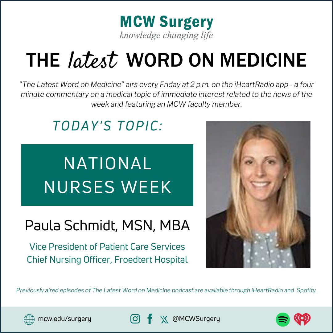 🎙️The #LatestWordOnMedicine airs at 2PM on @iHeartRadio & will feature Paula Schmidt, Chief Nursing Officer and VP of Patient Care Services at Froedtert Hospital for National Nurses Week. Listen here: ow.ly/OrPL50PM7B1 #LeadingTheWay @MedicalCollege @Froedtert