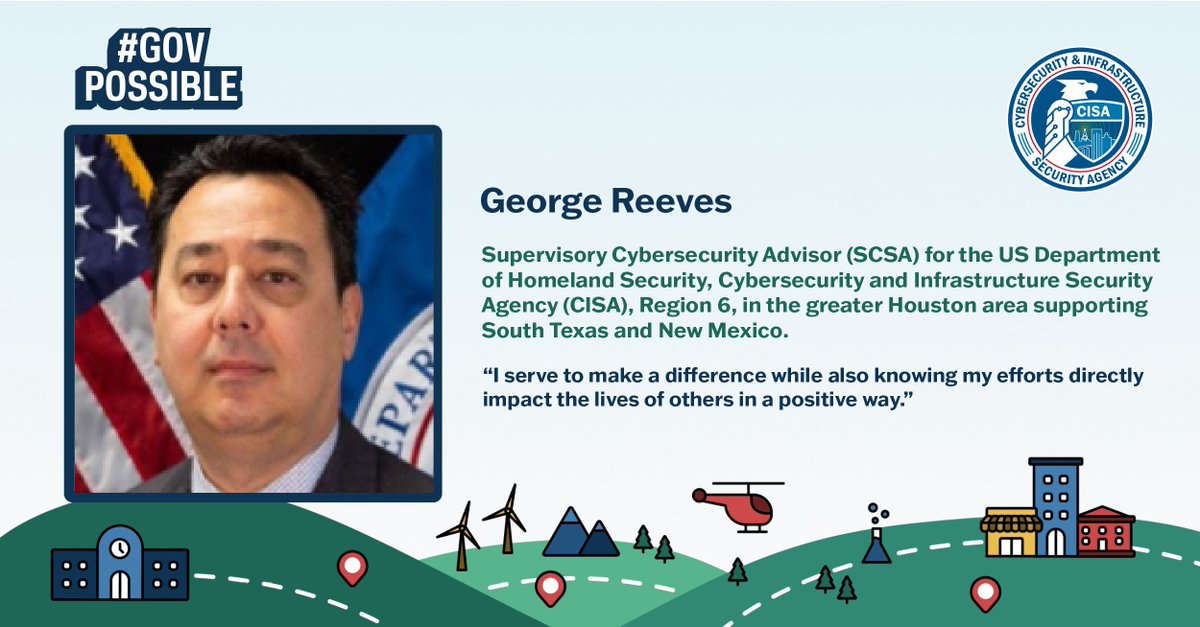 “I serve to make a difference while also knowing my efforts directly impact the lives of others in a positive way.” – CISA Region 6 Supervisory Cybersecurity Advisor George Reeves #PSRW