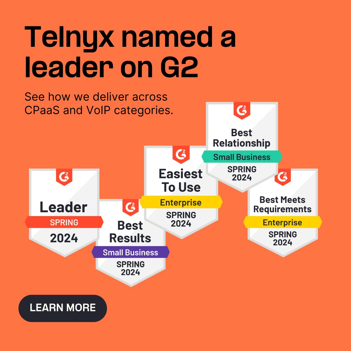 Telnyx is thrilled to be recognized as a G2 Spring 2024 Leader. A huge thanks to our customers and partners for their support and for motivating us to excel. Learn how we compare to other cloud communications platforms: telnyx.com/landing/g2-com… #VoIP #CPaaS #G2