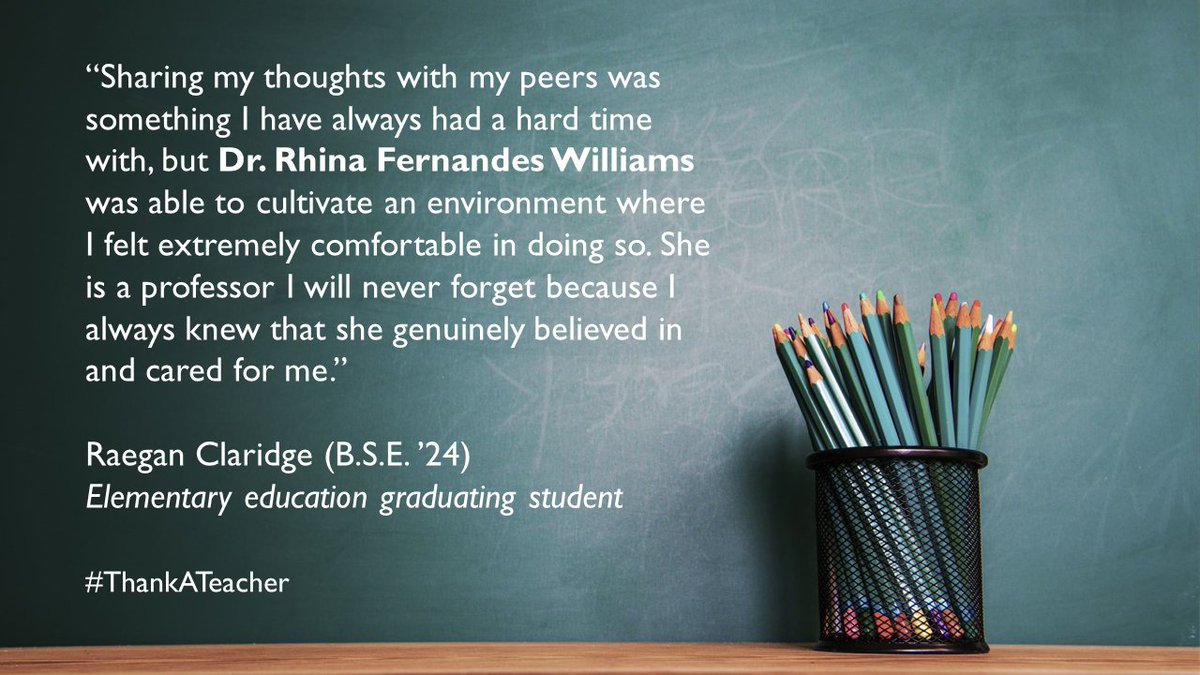“Sharing my thoughts with my peers was something I have always had a hard time with, but Dr. Fernandes Williams was able to cultivate an environment where I felt extremely comfortable in doing so.” -Raegan Claridge (B.S.E. ’24) #ThankATeacher t.gsu.edu/4acYWQm