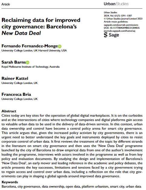 Reclaiming data for improved city governance: Barcelona’s New Data Deal by @FerMongeC, @_sarahbarns, @rainerkattel and @francesca_bria ow.ly/ArxT50RAnuO #UrbanData