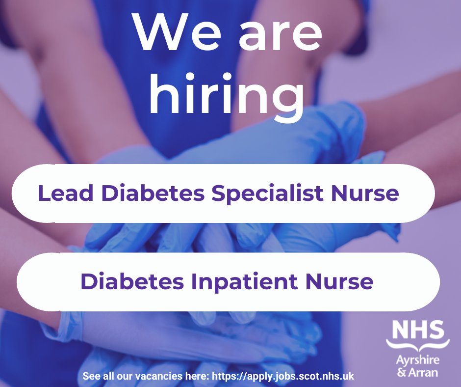 There are a range of exciting job opportunities available at NHS Ayrshire & Arran. We are currently hiring: •Lead Diabetes Specialist Nurse (Band 7 £46,244 - £53,789) - apply.jobs.scot.nhs.uk/Job/JobDetail?… •Diabetes inpatient Nurse (Band 6 £37,831 - £46,100) - apply.jobs.scot.nhs.uk/Job/JobDetail?…