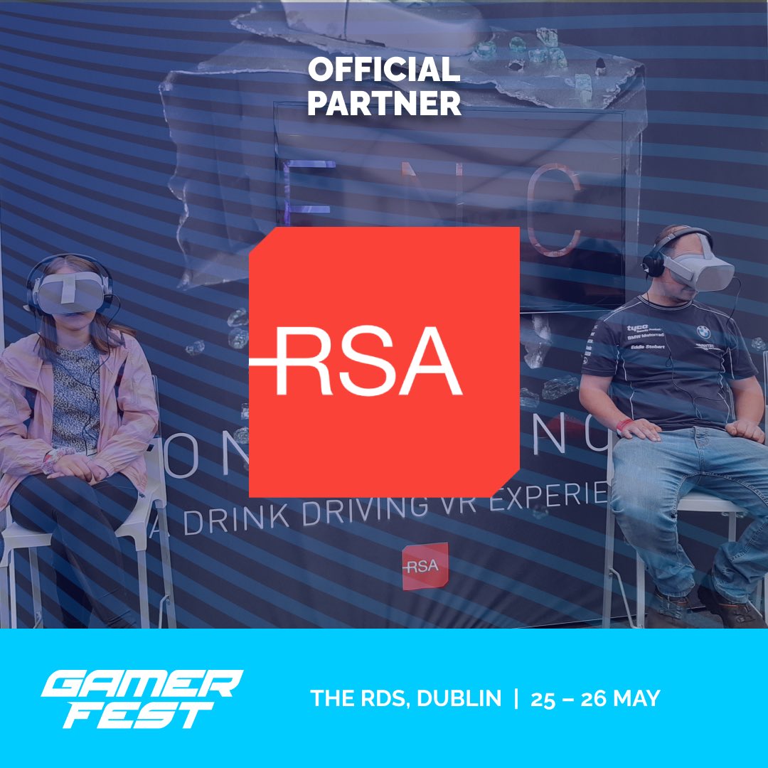 We’re thrilled to announce @RSAIreland as one of our Official Partners for GamerFest this May 25th and 26th in the RDS, Dublin! 🚗 They'll be bringing VR simulations, illustrating the impairing effects and danger of driving under the influence, driver fatigue and mobile use…