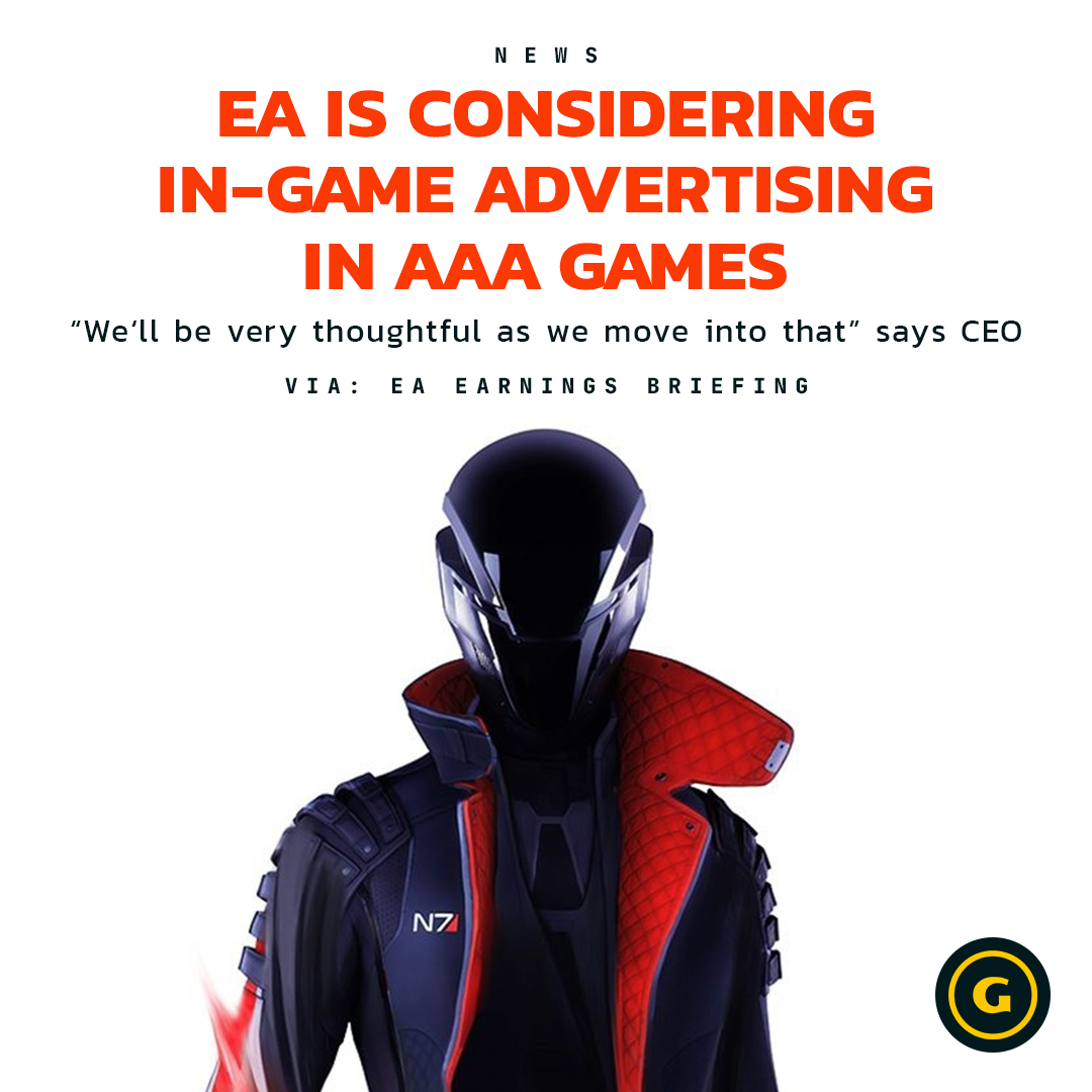 How would you feel about in-game ads in future AAA games?