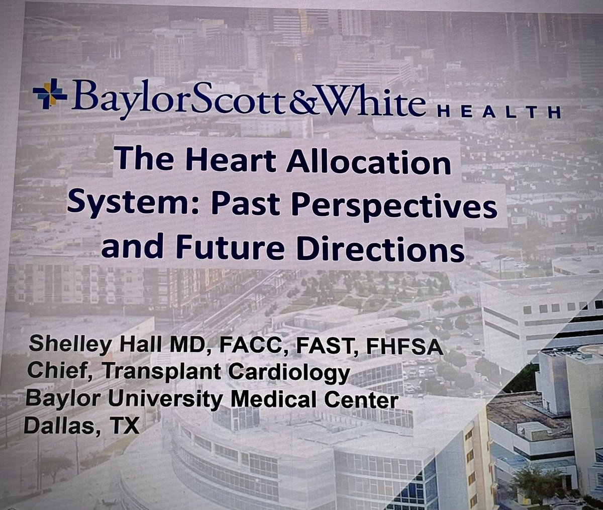 Plenary address on the Past, Present, & Future of the Heart Allocation process by the one-and-only @shelleyhallmd