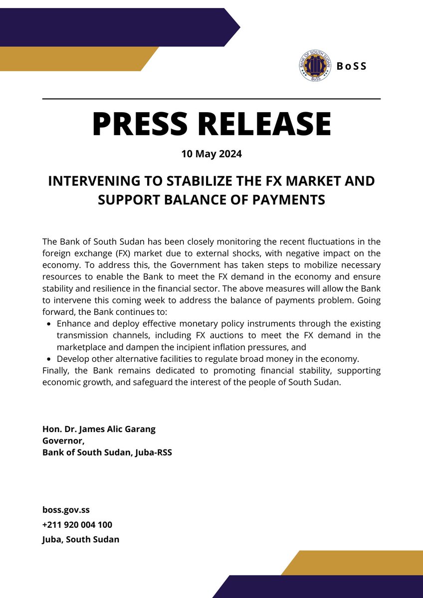 Big news! BoSS steps in to stabilize the FX market & support #SouthSudan's Balance of Payments. Read more in our press release: 
boss.gov.ss/10-may-2024-pr…
#BoSS #BankofSouthSudan #BoSSPressRelease #SSOX