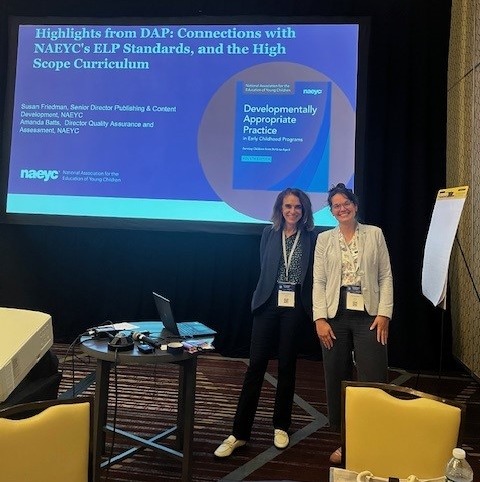 NAEYC's Amanda Batts and Susan Friedman presented at the 2024 HighScope Annual International Conference this week in Ypsilanti, Michigan! Their presentation highlighted the connections between DAP, the NAEYC ELP Standards and curriculum planning.