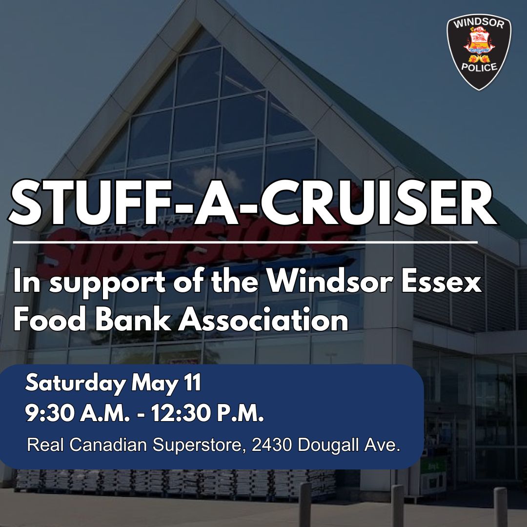 Tomorrow, our members will be at the Real Canadian Superstore on Dougall Ave. to collect non-perishable food items in support of the Windsor Essex Food Bank Association. Please drop by with your donations and help us stuff a cruiser for people in need. Hope to see you there.