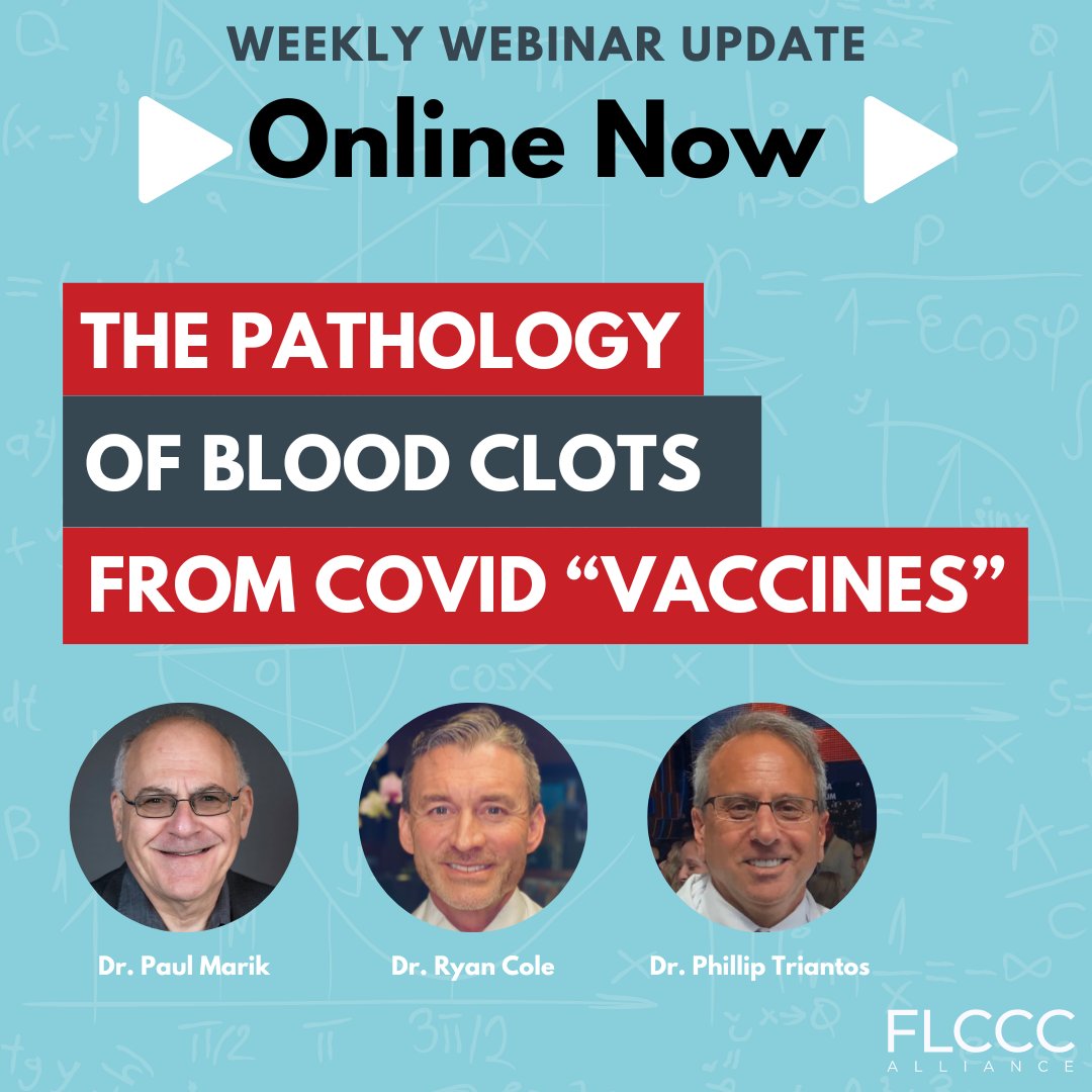 In case you missed Wednesday's Webinar, The Pathology of Blood Clots from COVID 'Vaccines', with host Joyce Kamen, @drpaulmarik1, Dr. Ryan Cole @drcole12, and Dr. Phillip Triantos, you can watch it here: covid19criticalcare.com/blood-clots-fr…