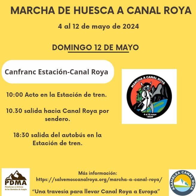 Fin de semana de acogida a la marcha de Huesca a Canal Roya para que llegue a su destino: 

👉 Viernes 10: Sabiñánigo- Jaca

👉 Sábado 11: Jaca - Canfranc 

👉 Domingo 12: Canfranc - Canal Roya