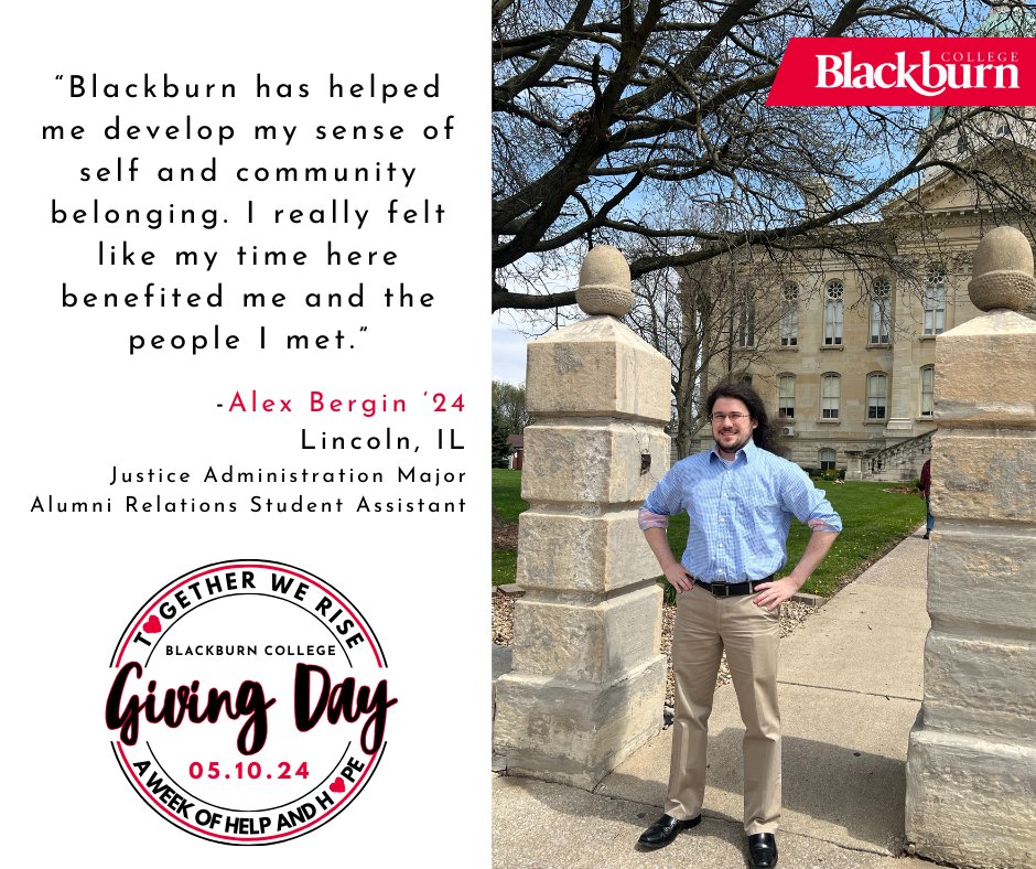 Make your best gift today to support Blackburn College Giving Day and phenomenal students like Alex!

Blackburn.edu/givingday

#bcgivingday #adayofhelpandhope #blackburncollege