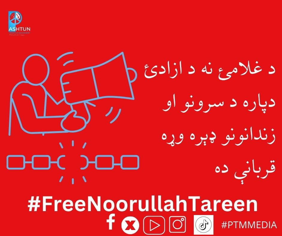 #FreeNoorullahTareen