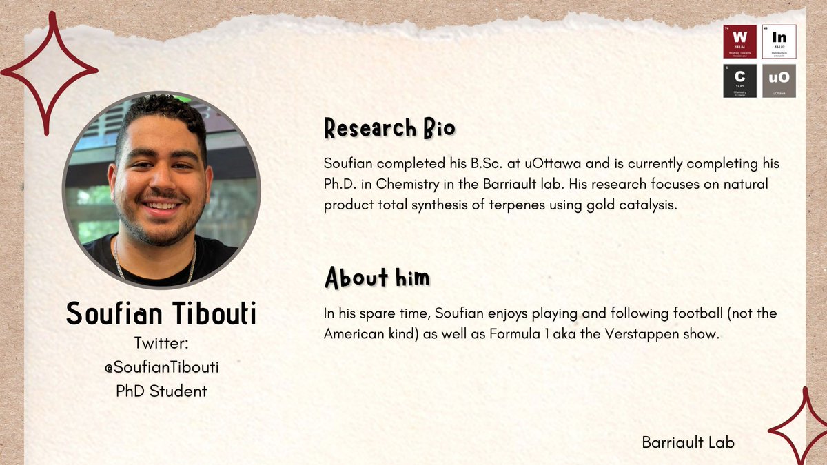 Our May 2024 #InspiringPerson is @SoufianTibouti! Soufian is a PhD student in the Barriault lab! Check out his attached profile!