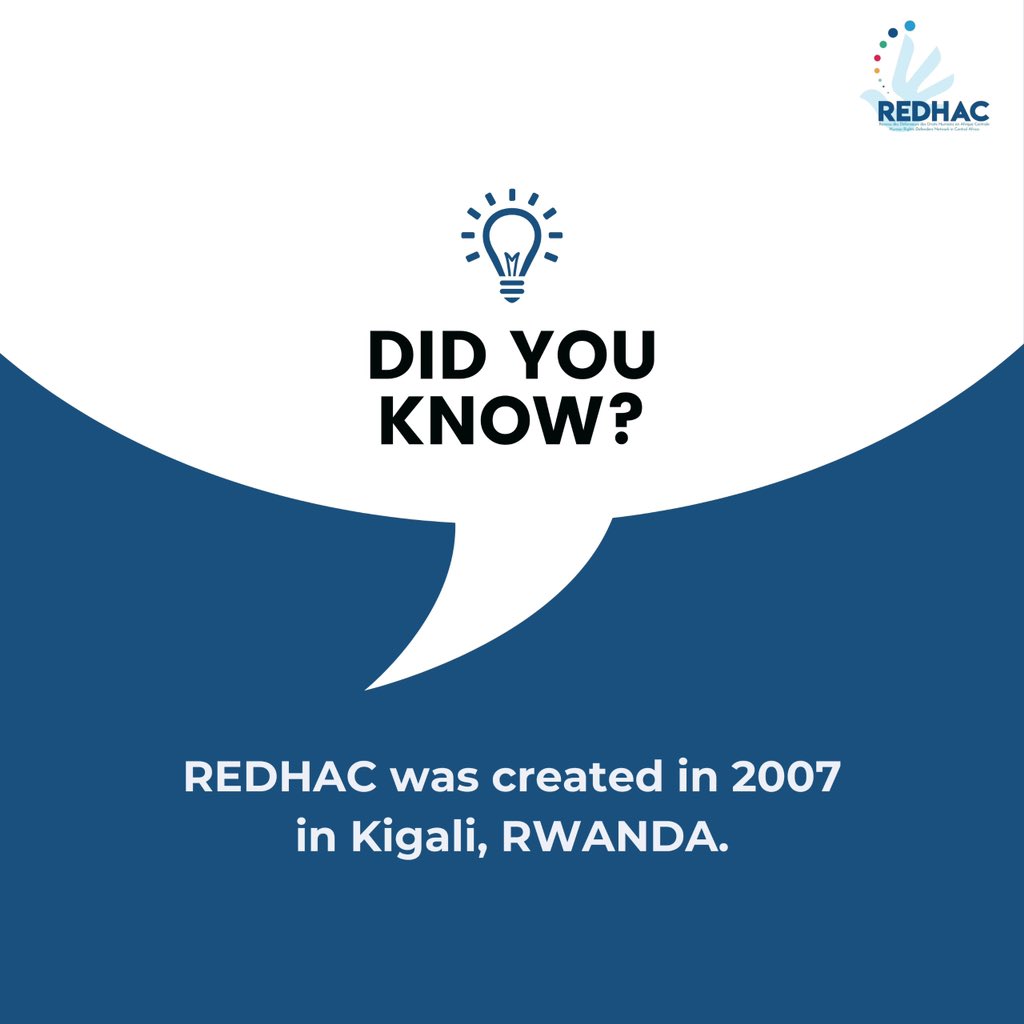 #DidYouKnow #REDHAC was founded in #April2007 in #Kigali, #Rwanda. Since its inception, REDHAC has been actively #engaged in #promoting and #protecting human rights, supporting #HumanRightsDefenders and #journalists across #CentralAfrica.