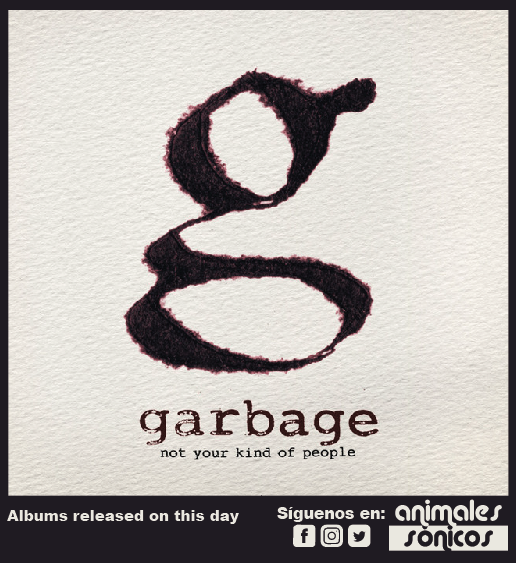 'Not Your Kind of People', quinto álbum de Garbage, fue lanzado el 14 de mayo de 2012​. #music #alternativerock