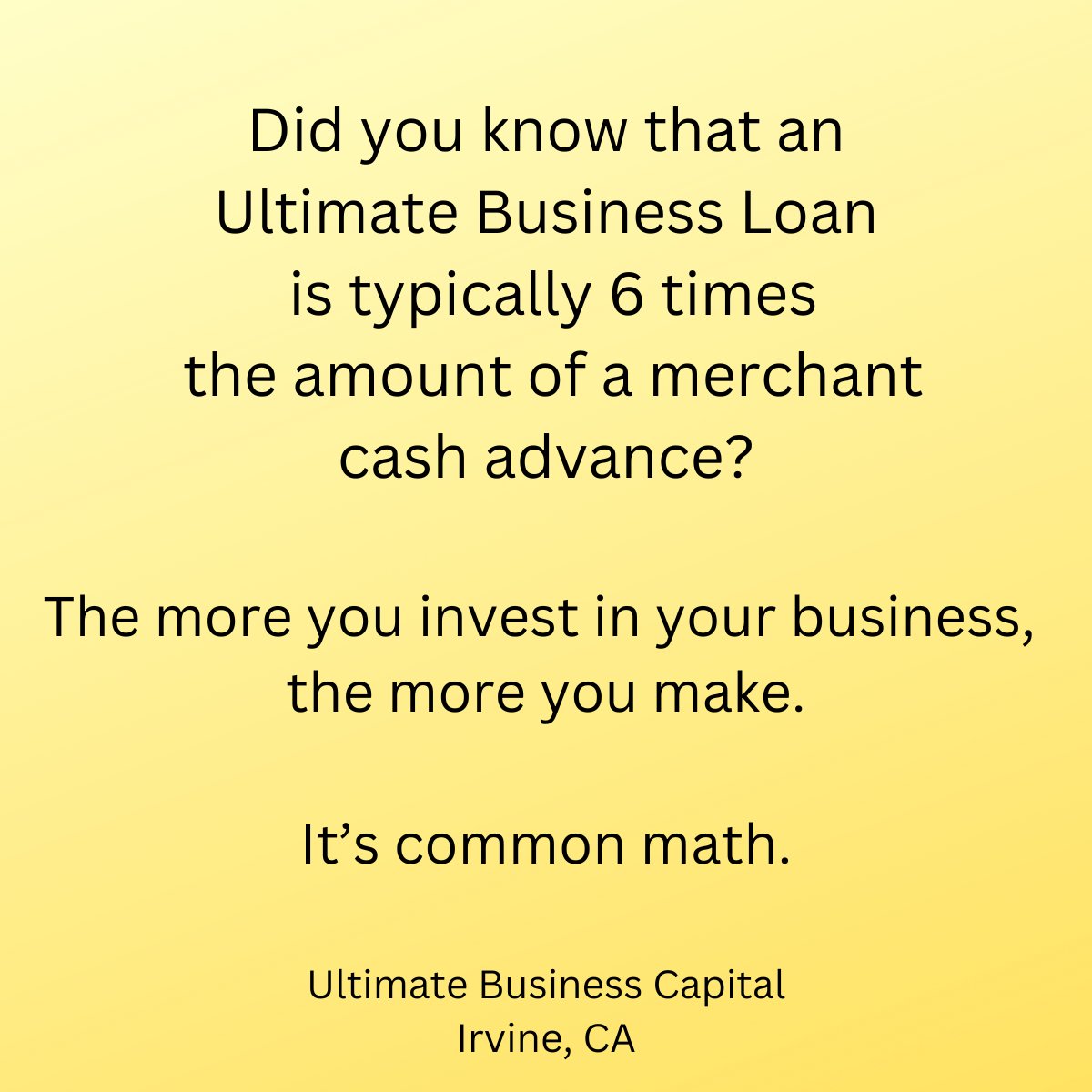 The more you borrow and invest, the more MONEY you make.

#businessloans
#lineofcredit
#sba