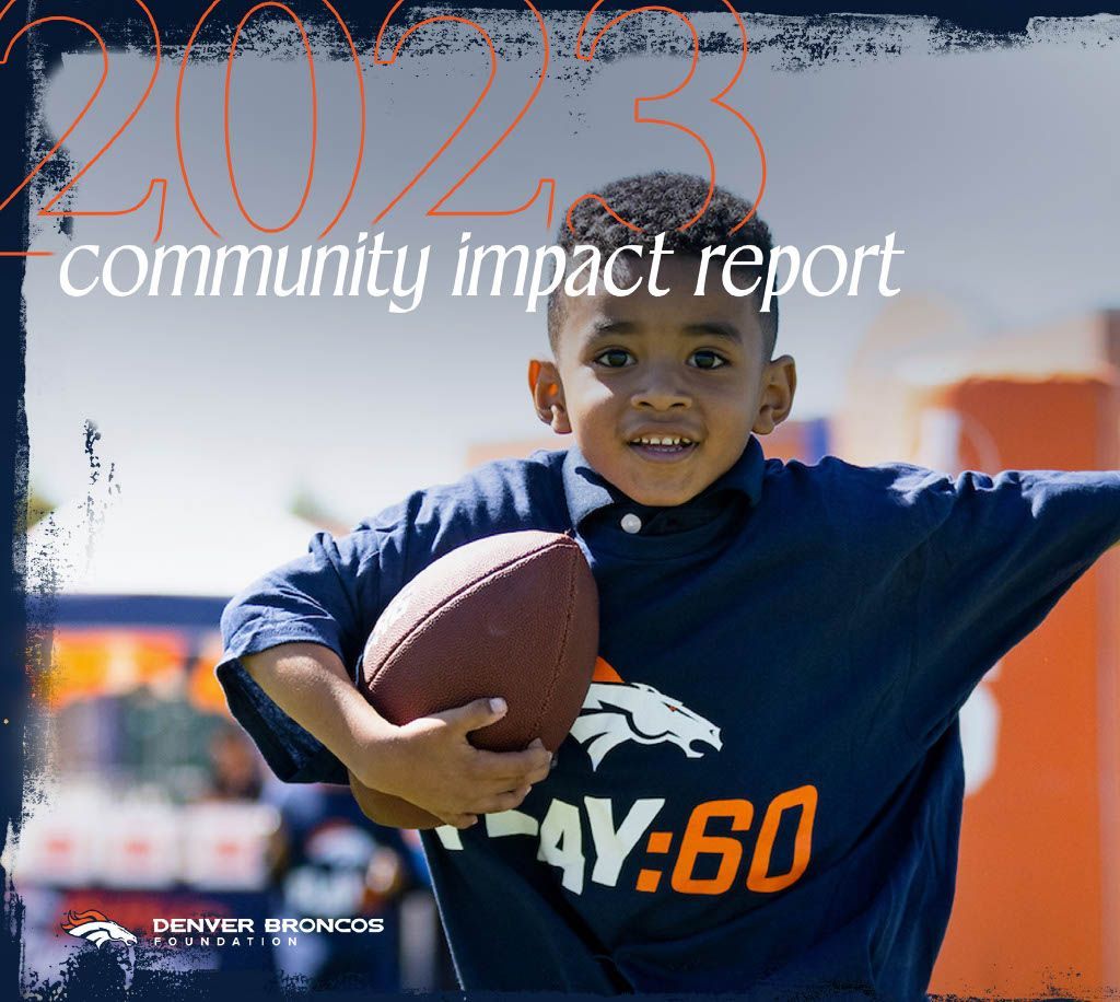 Utilizing our incredible platform, the @Broncos have a unique opportunity to drive long-term, positive impact across Broncos Country. On behalf of the Denver Broncos Foundation, we are excited to share our 2023 Community Impact Report » bit.ly/44B6sDK
