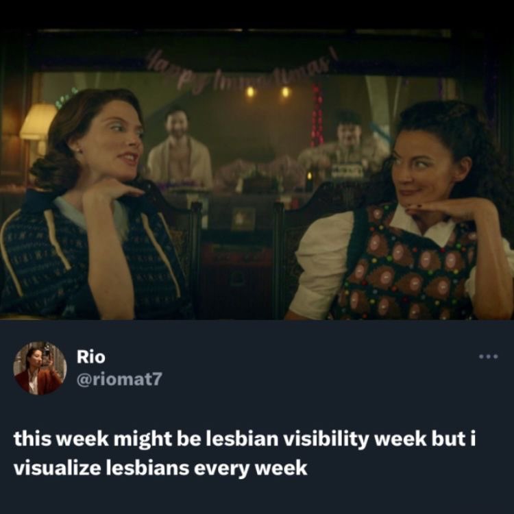 We can ignore the fact it's not lesbian visibility week anymore for this right