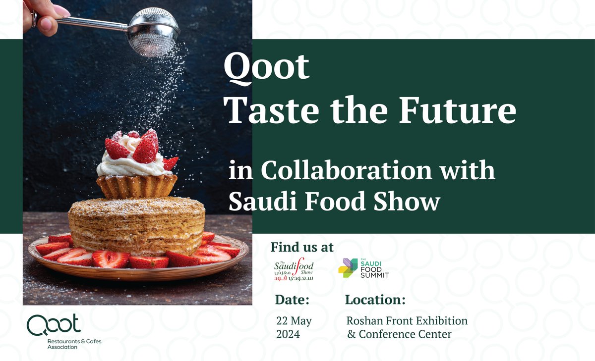 Qoot_KSA's tweet photo. Join us at Saudi Food for a taste of the future. Dive into exclusive opportunities and innovations that will shape the industry. 
Secure your spot now!
https://t.co/nIdreGLnK9

#TheSaudiFoodShow https://t.co/p4NIj5qcn9