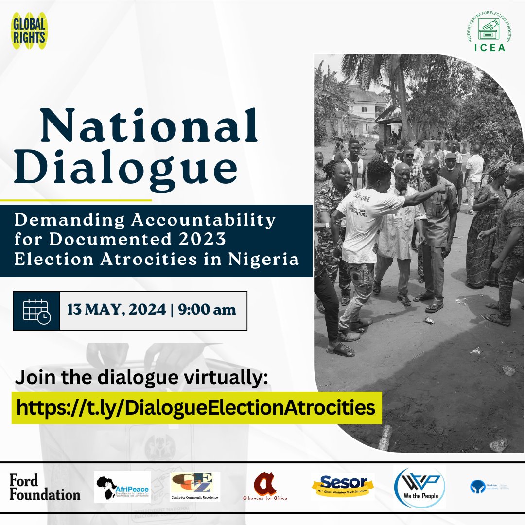 Global Rights in collaboration with the Incident Centre for Election Atrocities (ICEA) and the Community of Practice Against Mass Atrocities will be holding a one-day National Dialogue on the 2023 General Election Atrocities. With the launch of the Incident Centre for Election…