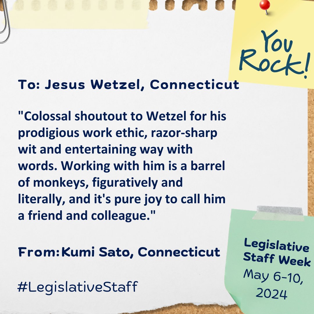 As part of NCSL's #LegislativeStaff Week, we are selecting a few 'shoutouts' to spotlight each day. Here's a shoutout for Jesus Wetzel in the Connecticut General Assembly! Have someone in mind for a 'shoutout'? Today is the last day to submit ➡️ bit.ly/3wf0r2K #CTleg