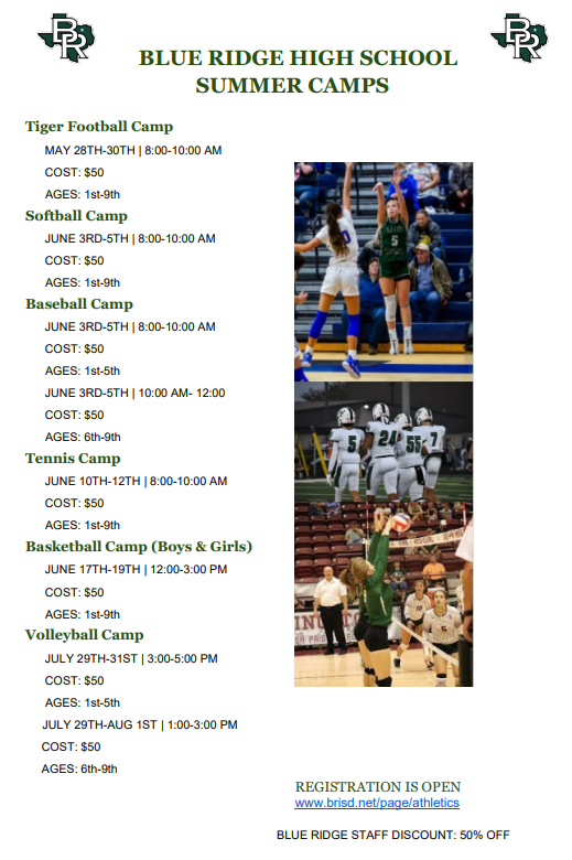 BlueRidgeISD's tweet photo. BRHS will be hosting sports camps for incoming 1st-9th graders this summer. The cost of each camp is $50 per student. To view the camp schedule and to sign your tiger up please visit https://t.co/dsKSdPuQfR. https://t.co/i4uuUU9PtG