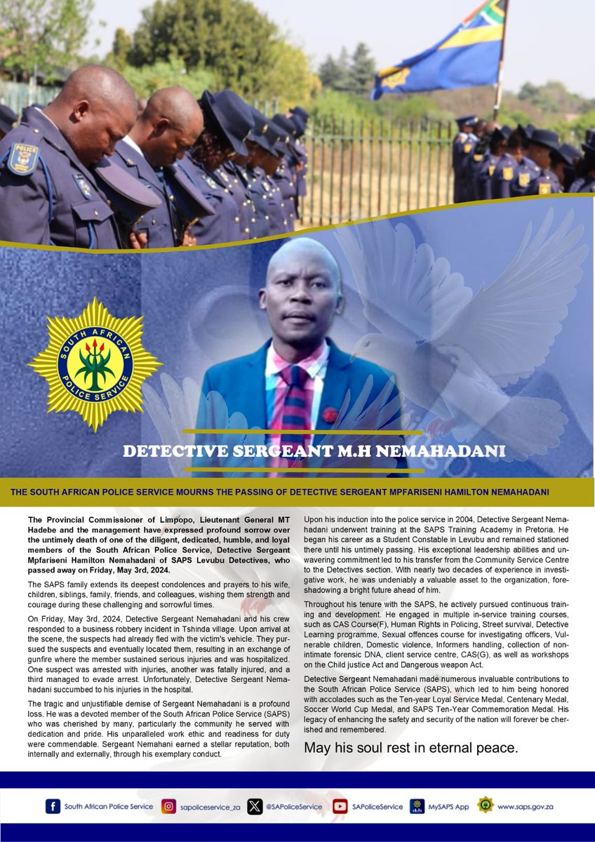 #sapsLIM PC, Lt Gen Hadebe stands united in grief as the SAPS in Limpopo Province mourns the death of Detective Sergeant Mpfariseni Hamilton Nemahadani from SAPS Levubu Detective Service who paid the ultimate sacrifice while in the line of duty. We extend our heartfelt…