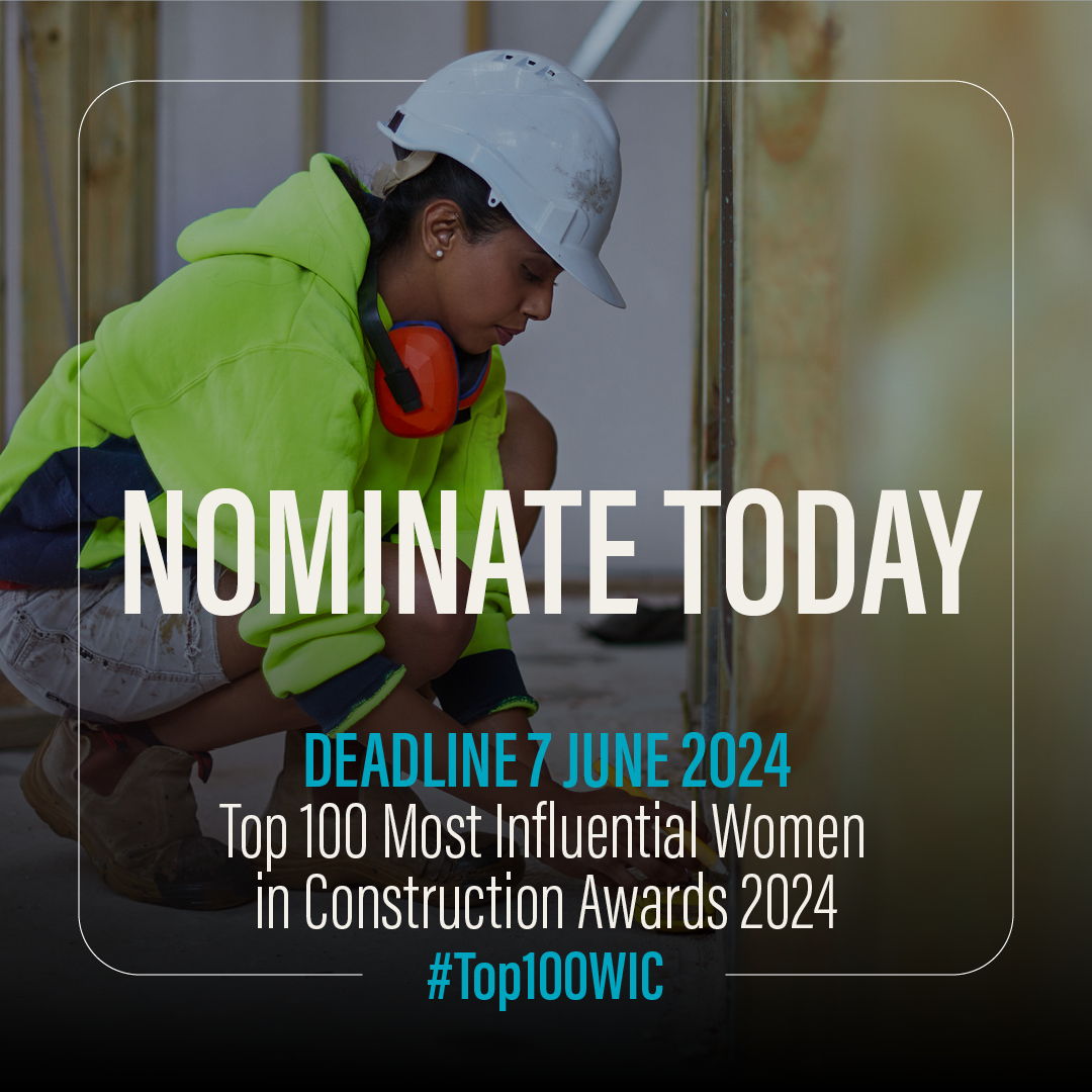 We need your nominations for The Top 100 Most Influential Women in Construction Awards! 💯 👷‍♀️ You can nominate yourself, a colleague, a rising star, a mentor or someone that has influenced you across a number of categories. Get more info: bit.ly/44haLDM #Top100WIC