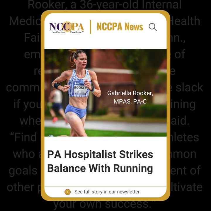 For those aspiring to blend their passion for health care with their athletic pursuits, Board Certified PA and marathoner Gabriella Rooker, MPAS, PA-C, offers insights rooted in her own experiences. Read the full article in our newsletter: bit.ly/3WbzZBq