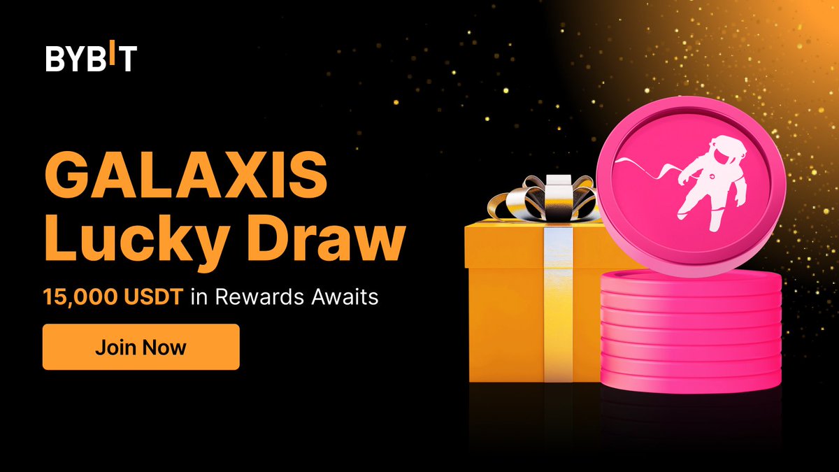 🥳 $GALAXIS Lucky Draw! Exclusive Offer for New Users: 15,000 $USDT in Rewards Await You!

🗓 May 10, 2024, 10 AM UTC – May 16, 2024, 9:59 AM UTC 

🌐 Learn More: i.bybit.com/1MCbabwj

#TheCryptoArk #BybitSpot