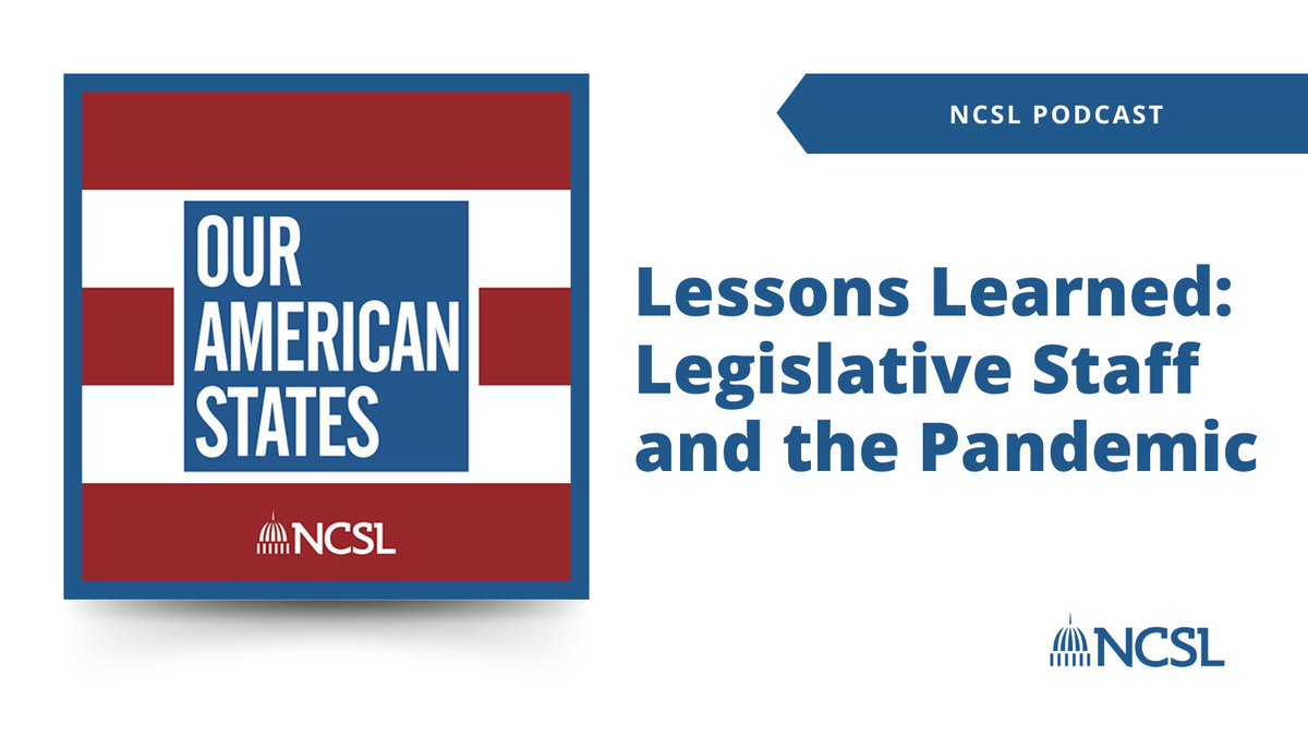 Tune in for a special edition of 'Our American States' with NCSL Staff Chair Sabrina Lewellen, Past Chair Anne Sappenfield and Jay Hartz and learn how legislative staff navigated the pandemic—and came out the other side. Listen now: bit.ly/3WMSRHB #LegislativeStaff
