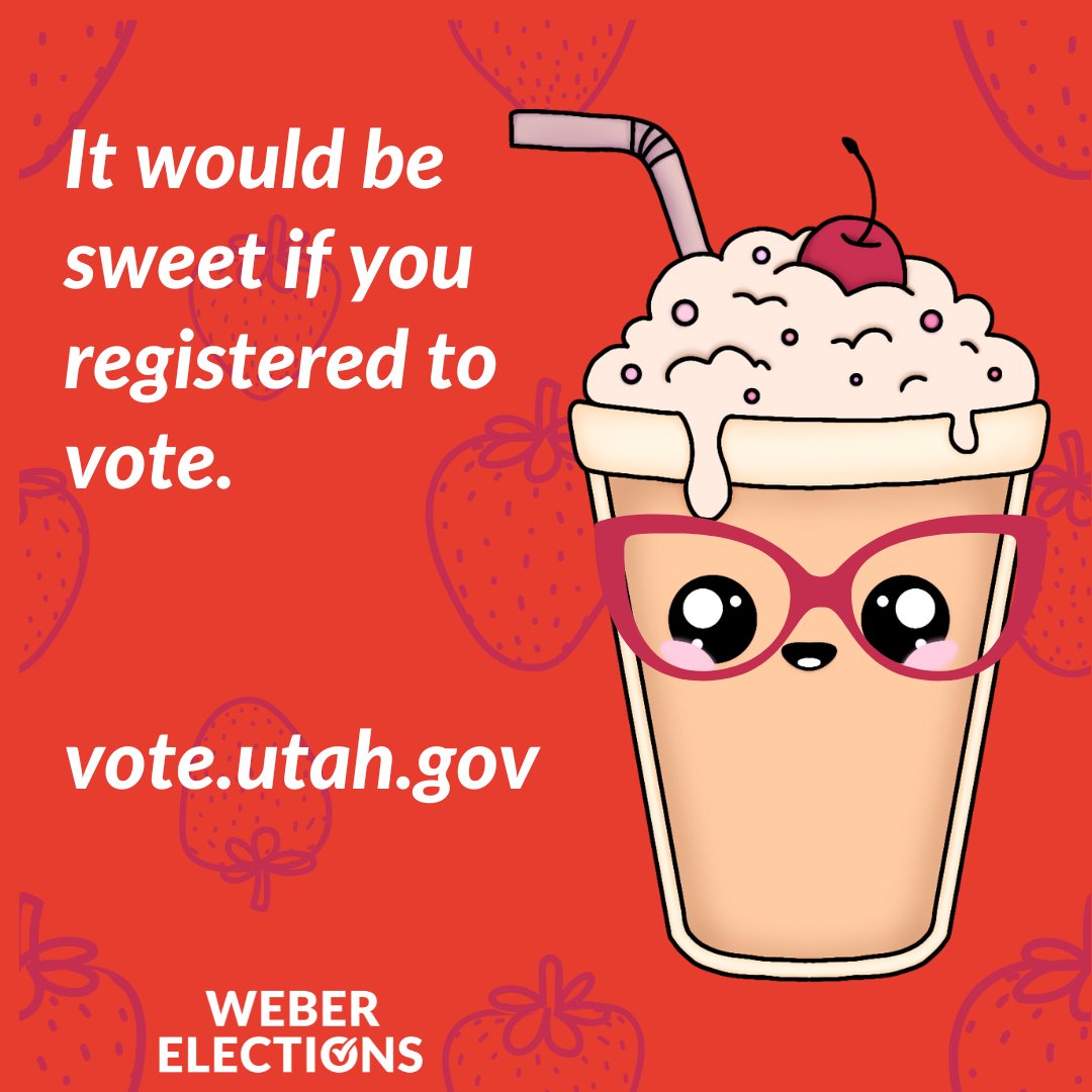 It would be sweet if you registered to vote. vote.utah.gov #weberelections #utahelections