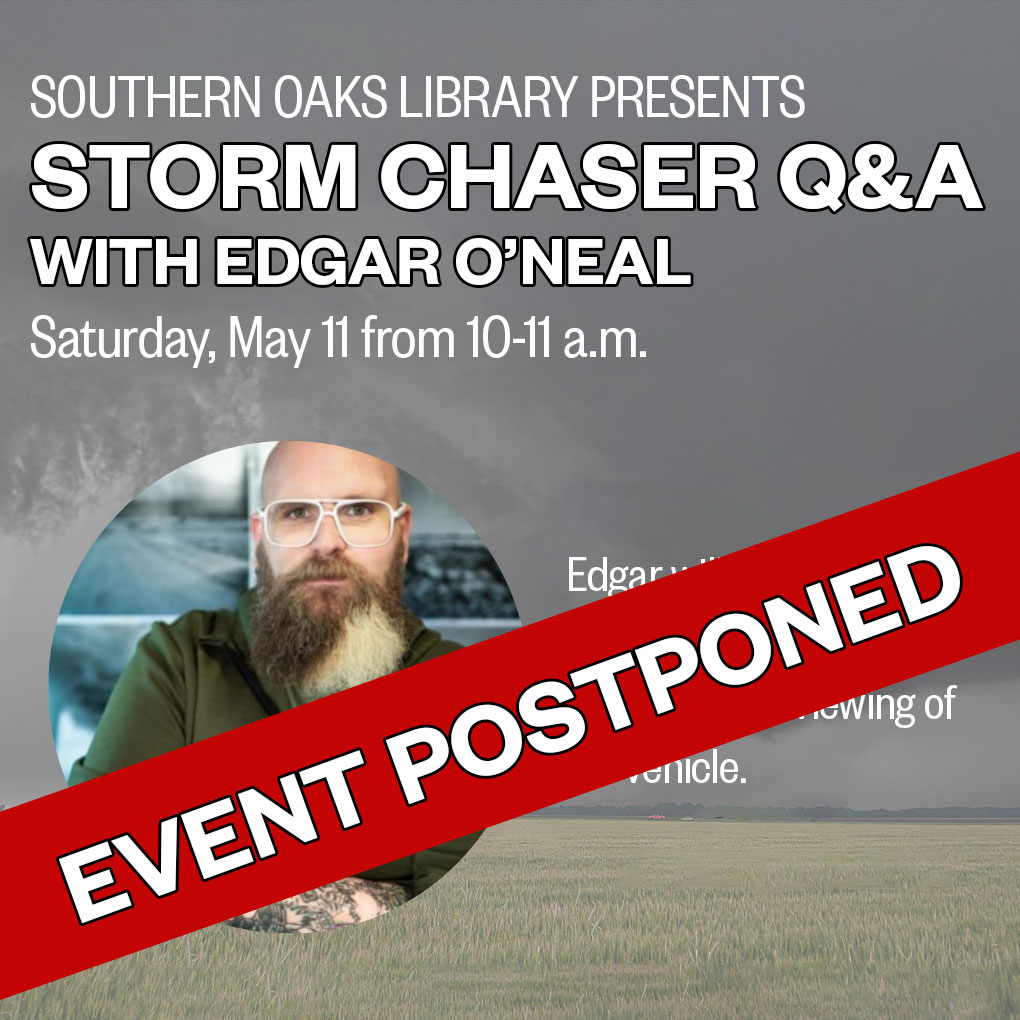 Spring is a busy time for storm chasers like Edgar O'Neal. That means tomorrow's Storm Chaser Q&A at the Southern Oaks Library is postponed. 😢 Stay tuned for details about a new date, we're trying to reschedule!