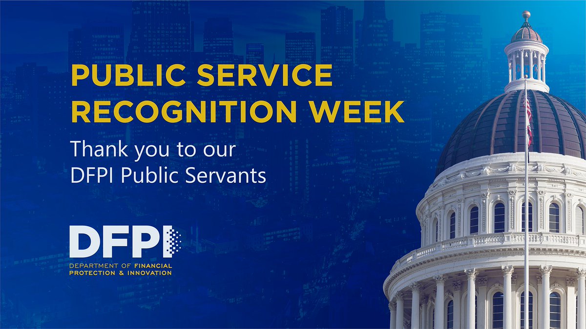 In honor of #PSRWCA, we’re celebrating our DFPI public servants who work every day to identify and remove bad actors in the financial marketplace, create consumer protections, and champion economic mobility and security for all Californians.​ #CAServingCA  hubs.li/Q02wRSxg0