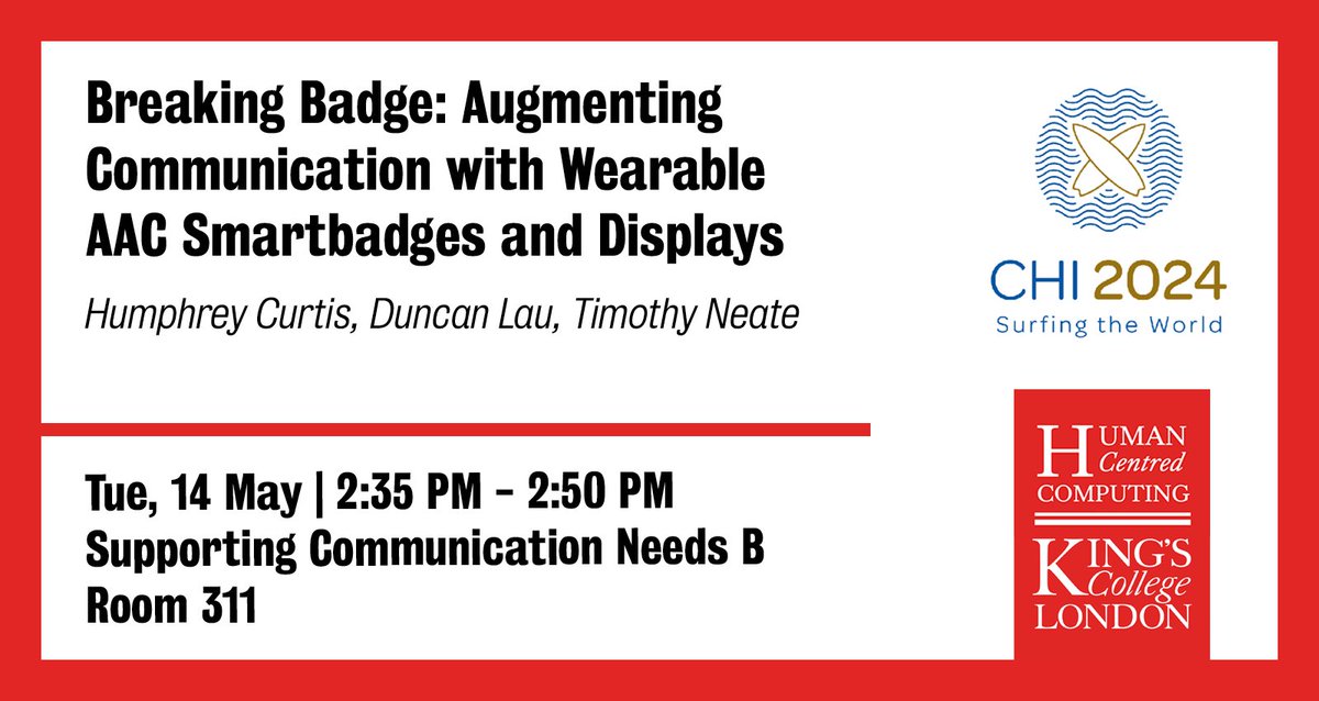 Breaking Badge: Augmenting Communciation with Wearable AAC Smartbadges and Displays by Humphrey Curtis (@humphreycurtis4), Duncan Lau and Timothy Neate (<a href="/quiteneate/">Timothy Neate (@quiteneate.bsky.social)</a>). 

🎥 youtube.com/watch?v=XcNVPX…
🔗 programs.sigchi.org/chi/2024/progr…