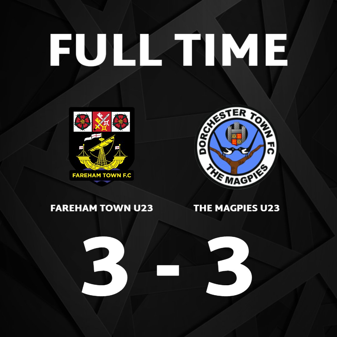 DorchTownFC's tweet photo. ⏱️ | 𝗙𝗨𝗟𝗟 𝗧𝗜𝗠𝗘

Fareham Town U23 3-3 The Magpies U23

Two late Magpies goals sees it end all square with Joe Smith, Tom Fu and Lewis Toms all on target this evening 🎯

#WeAreDorch ⚫️⚪️ https://t.co/DyzjSGgzVF
