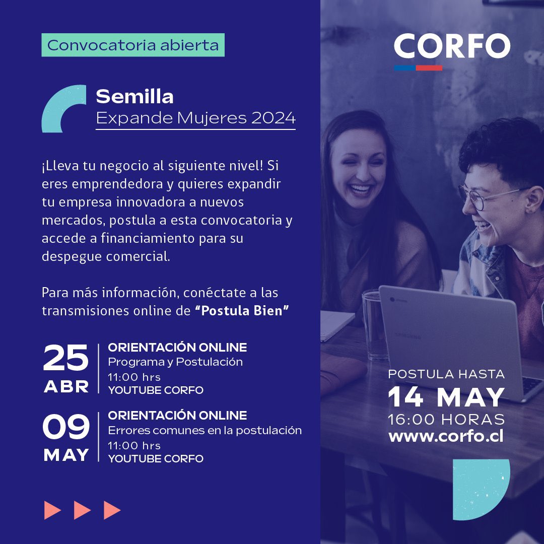 ¡Atención! Quedan los últimos días para postular a las convocatorias nacionales de Semilla Inicia Mujeres y Semilla Expande Mujeres, que cierran el 15 y 14 de mayo respectivamente a las 16 horas. ¡Aprovecha esta oportunidad! Más información en corfo.cl