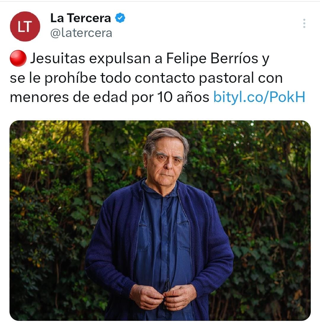 ⚠️ *Jesuitas expulsan a Felipe Berríos y se le prohíbe todo contacto pastoral con menores de edad por 10 años* bityl.co/PokH