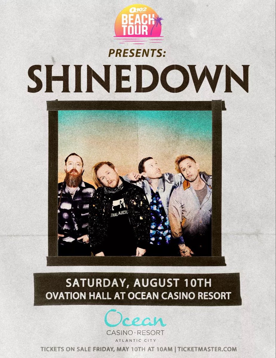 📣TICKETS ARE NOW ON SALE!! Q102 Beach Tour presents: @Shinedown at @TheOceanAC on Saturday, 8/10 Get them here ➡️ q102.iheart.com/calendar/conte…