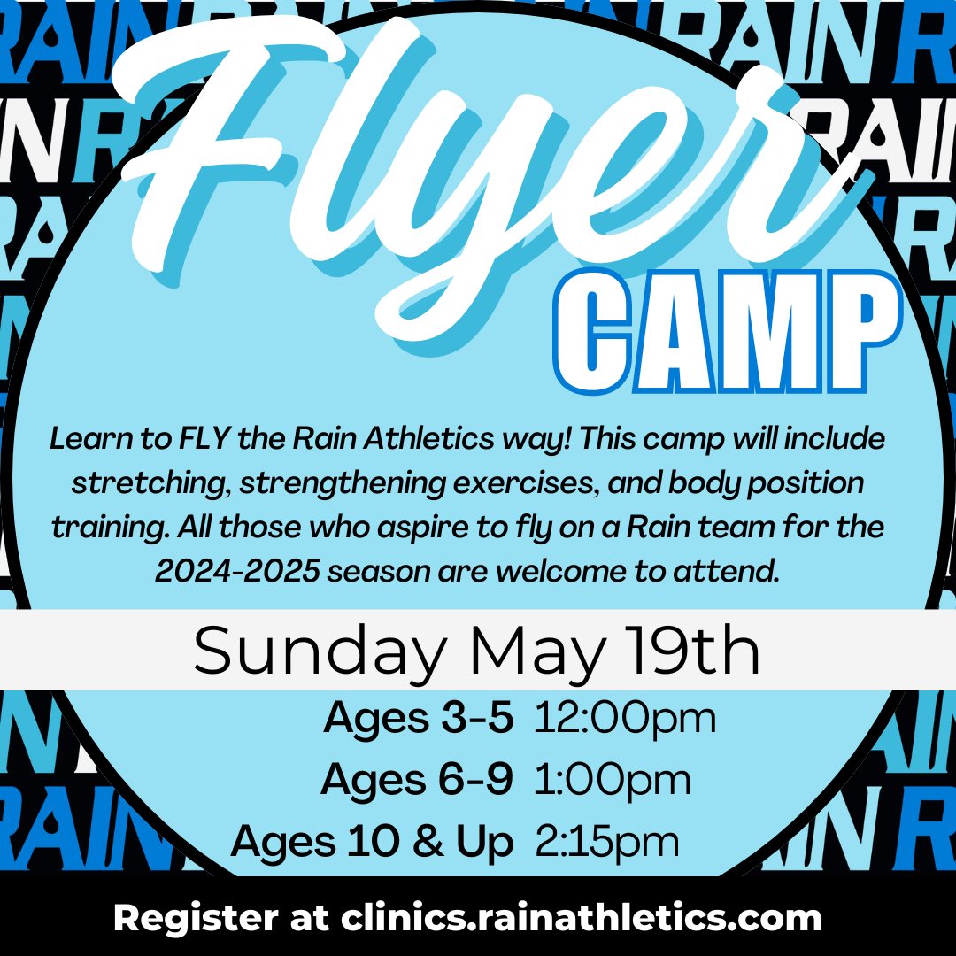 Learn to 🅕🅛🅨 the 𝐑𝐀𝐈𝐍 way! 🙌☔️ This camp will give all current & potential new flyers a preview of what will be asked of them during the team placement process. Ages 3-5: bit.ly/FlyerCamp1 Ages 6-9: bit.ly/FlyerCamp2 Ages 10+: bit.ly/FlyerCamp3