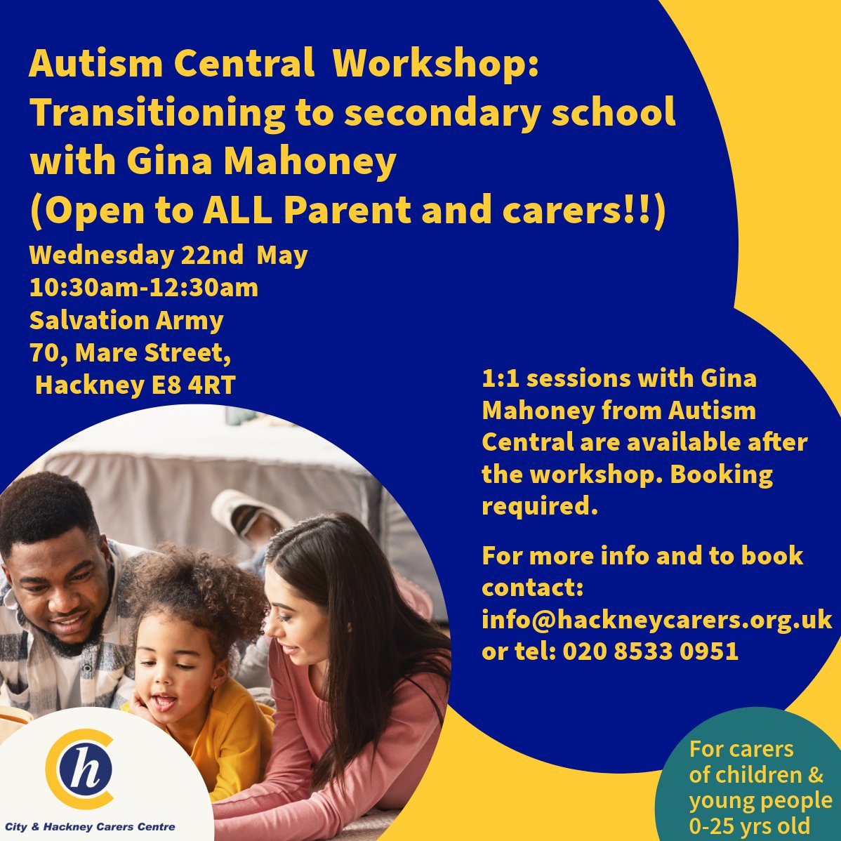 Please come along to our next Parent Carer Forum Workshop with Gina Mahoney on transitioning into secondary. This workshop is open to ALL parents and carers.
📅 22nd May 2024 
📍 Salvation Army 70, Mare Street Hackney E8 4RT
#Parenrcarerforum #cityandhacknycarers #community