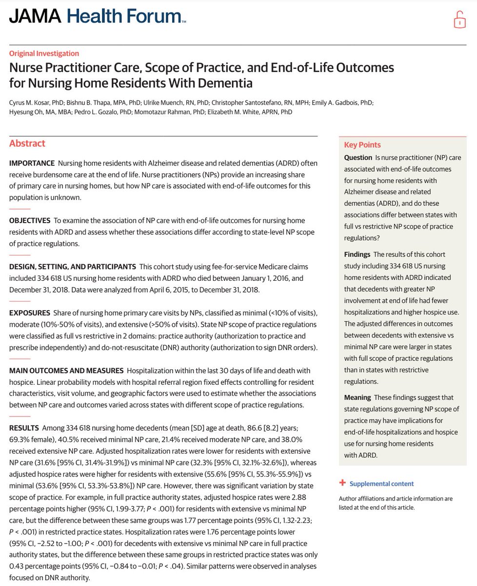 New in @JAMAHealthForum we examined NP care & end of life outcomes for nursing home residents with dementia. We also assessed whether state regulations that restrict NPs from practicing independently or signing DNR orders influence these relationships. tinyurl.com/yd9xspnn