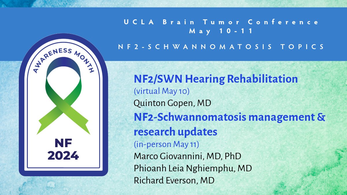 May is NF Awareness Month!
Come learn about NF2-Schwannomatosis at the UCLA Brain Tumor Conference.
'Hearing Rehabilitation' is NOW STREAMING!

Register for the IN-PERSON session MAY 11 at uclahealth.org/medical-servic…
#EndNF #NF2 #Schwannomatosis