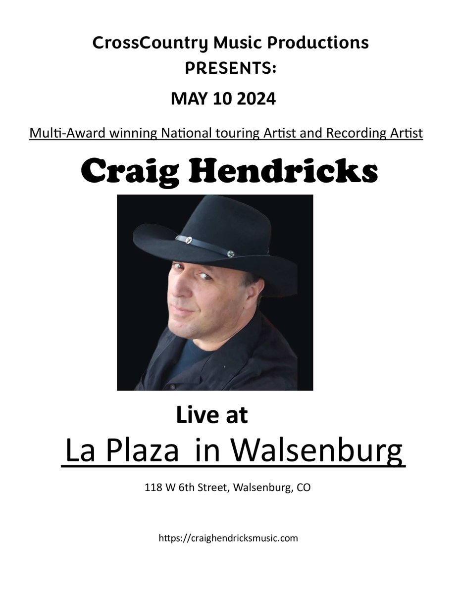 My DEBUT in Colorado is TODAY!! La Plaza in Walsenburg! 6pm!!!

#laplaza
#craighendricksmusic
#twistedx
#cowboykurt