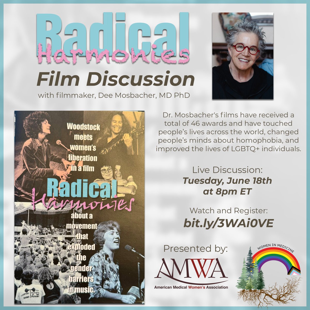 Join AMWA LGBTQIA+ for RADICAL HARMONIES discussion with filmmaker Dr. Dee Mosbacher on June 18, 8pm ET. Watch & REGISTER. bit.ly/3WAi0VE #CelebratePride #PrideMonth #LGBTinMedicine