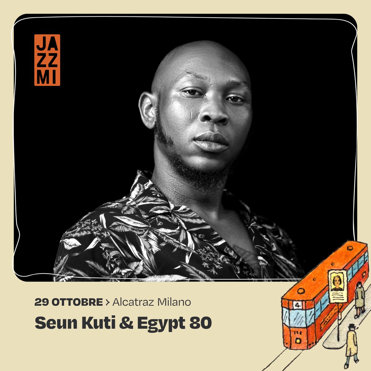 SK_afrikanman's tweet photo. We are delighted to announce that Seun Kuti & Egypt 80 will be performing at @jazzmimilano, Alcatraz Milano on October 29th, 2024. 🤩
Get ready for a remarkable musical performance and unforgettable experience. 😎
#SeunKuti #Jazzmi https://t.co/40mvIlfrhZ